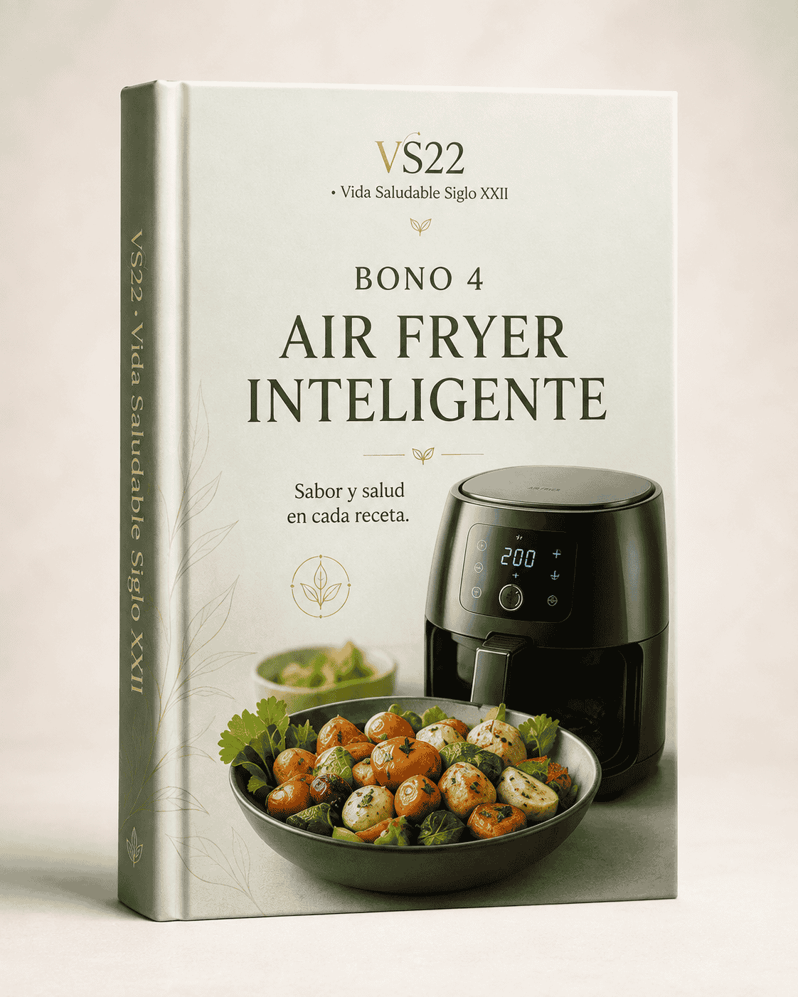 30 recetas prácticas para aprovechar mejor tu Air Fryer.